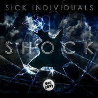 Sick Individuals - Shock