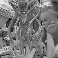 Phonat - Never EP