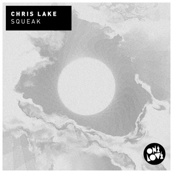 Chris Lake - Squeak