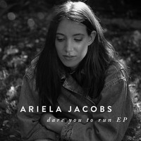 Ariela Jacobs - Dare You To Run