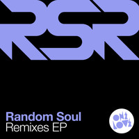 Random Soul - Remixes EP