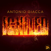 Antonio Giacca - Ignighted