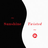Sunshine - Twisted