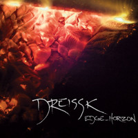 Dreissk - Edge_horizon
