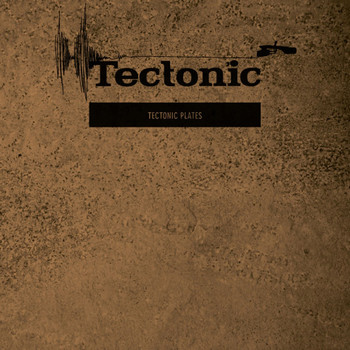 Various Artists - Tectonic Plates, Vol. 1