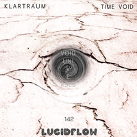 Klartraum - Time Void (Explicit)