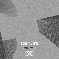 Robert S (PT) - Granulized