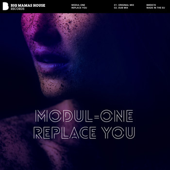 Modul-One - Replace You