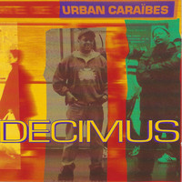 Decimus - Urban caraïbes