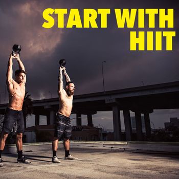 Various Artists - Start With HIIT (Explicit)