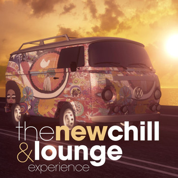 Various Artists - The New Chill and Lounge Experience