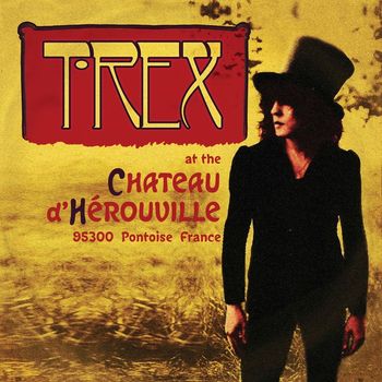 T. Rex - Chateau (Live)