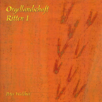 Peter Waldner - Orgellandschaft Ritten I