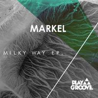 Markel - Milky Way Ep