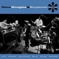 Dave Douglas and Keystone featuring Marcus Strickland, Adam Benjamin, Brad Jones, Gene Lake and DJ Olive - Moonshine