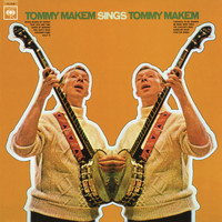 Tommy Makem - Tommy Makem Sings Tommy Makem