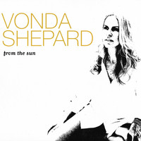 Vonda Shepard - From the Sun