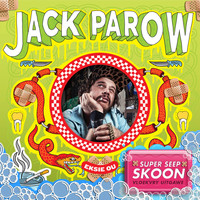 Jack Parow - Eksie Ou (Super Seep Skoon) [Vloekvry Uitgawe]