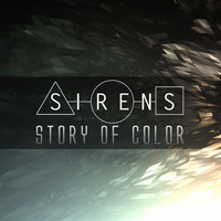 Sirens - Story of Color