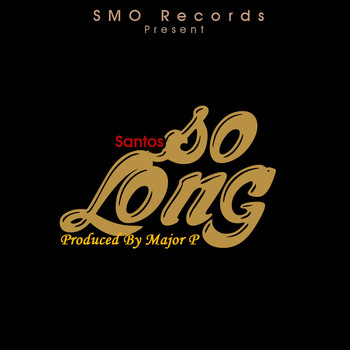 Santos - So Long