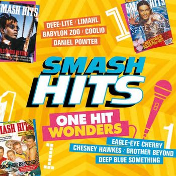 Various Artists - Smash Hits One Hit Wonders