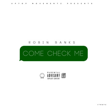 Robin Banks - Come Check Me