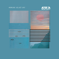 Gulp - Morning Velvet Sky EP