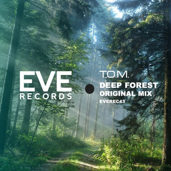 T.O.M - Deep Forest