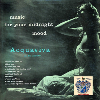 Acquaviva And His Orchestra - Music for Your Midnight Mood