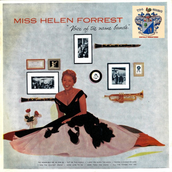 Helen Forrest - Voice of the Name Bands