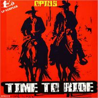 Opius - Time To Ride