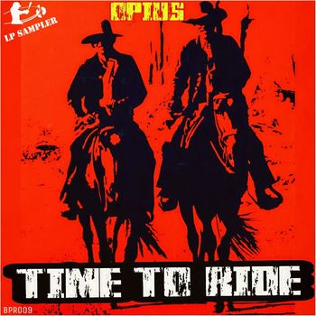 Opius - Time To Ride