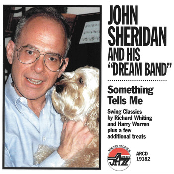 John Sheridan - Something Tells Me