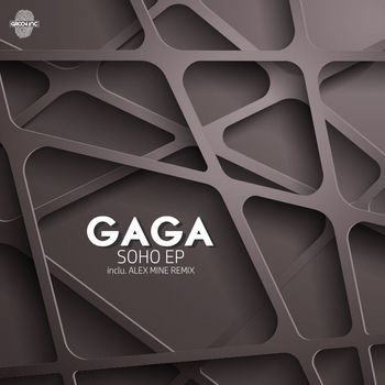 Gaga - Soho