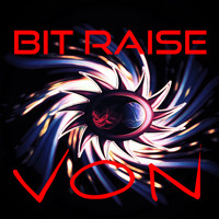 Von - Bit Raise