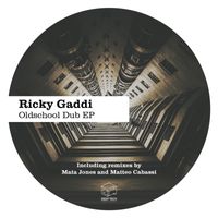 Ricky Gaddi - Oldschool Dub EP