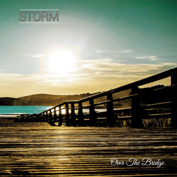 Storm - Over the Bridge