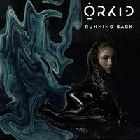 ORKID - Running Back