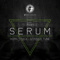 Serum - Horn Track / Strings Tune
