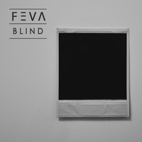 Feva - Blind