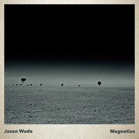Jason Wade - Magnetize