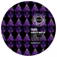 Taiko - Perfect Wait