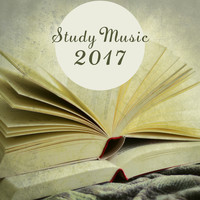 Classical Study Music & Studying Music - Study Music 2017 – Classical Compilation for Studying, Reading, Music for Learning, Keep Focus, Ready 2 Learn