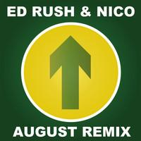 Ed Rush, Nico - August (Remix) (2015 Remaster)
