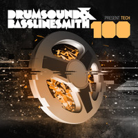 Drumsound & Bassline Smith - Drumsound & Bassline Smith Present: TECH 100