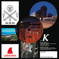 Capitol K - Libertania / Go Go Go