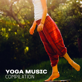 Yoga Sounds - Yoga Music Compilation – Buddha Lounge, Zen, Healing Melodies, Deep Meditation, Yoga
