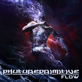 Phutureprimitive - Flow