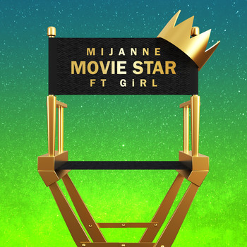 Girl - Movie Star (feat. GiRL)