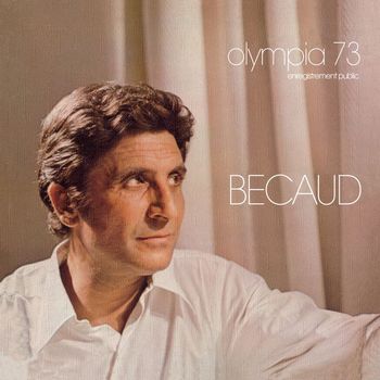 Gilbert Bécaud - Olympia 1973 (Live)